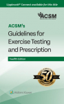 ACSMs Guidelines for Exercise Testing and Prescription