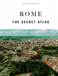 Rome the secret Atlas