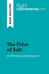 The Price of Salt by Patricia Highsmith (Book Analysis): Detailed Summary, Analysis and Reading Guide