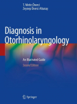 Diagnosis in Otorhinolaryngology: An Illustrated Guide