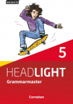 English G Headlight Band 5: 9. Schuljahr - Allgemeine Ausgabe - Grammarmaster mit L&ouml;sungen