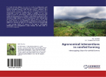 Agronomical interventions in rainfed farming: Intercropping a boon for rainfed farmers
