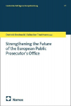 Strengthening the Future of the European Public Prosecutors Office