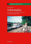 Informality: Everyday economic and political practices in Transcarpathia, Western Ukraine
