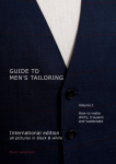 Guide to mens tailoring, Volume I (black & white): How to make shirts, trousers and vests