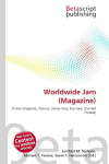 Worldwide Jam (Magazine): Online Magazine, Parkour, James May, Top Gear (Current Format)