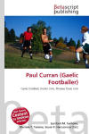 Paul Curran (Gaelic Footballer): Gaelic Football, Dublin GAA, Thomas Davis GAA