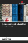 Heidegger and education: For an original pedagogy