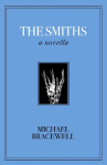 The Smiths: A Novella