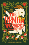 The Demon Overlord's Retirement Plan: Retire with the Scourge of Nations and his goat in this cozy fantasy with teeth.
