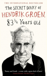 The Secret Diary of Hendrik Groen, 83&frac14; Years Old