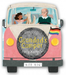 Grandads Camper (a Grandads Camper LGBTQ Pride Book for Kids in Partnership with Glaad)