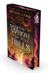 For Whom the Belle Tolls (Deluxe Limited Edition)