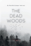 The Dead Woods