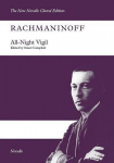 All-Night Vigil: Satb/Satb Vocal Score the New Novello Choral Edition