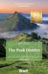 The Peak District (Slow Travel): Local, characterful guides to Britains special places