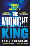 The Midnight King: Winner of the McIlvanney Prize