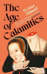 The Age of Calamities