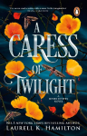 A Caress Of Twilight: Urban Fantasy (Merry Gentry 2)