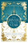 The River and the Star