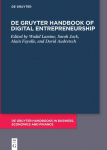 De Gruyter Handbook of Digital Entrepreneurship: The Transformation of Enterprise