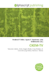 CKEM-TV: Television station, Citytv, Rogers Media, Craig Wireless, A-Channel    (Craig Media), Red Deer, Alberta