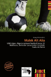 Malek A&iuml;t Alia:     USM Alger, Algeria national football team, FC Mulhouse, Defender    (association football), Stade de Reims