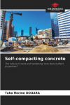 Self-compacting concrete: The nature of sand and hardening: how does it affect properties?