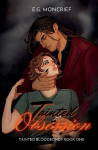 Tainted Obsession