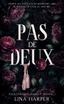 Pas de Deux: A Dark Mafia/Ballet Romance