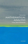Mathematical Analysis: A Very Short Introduction: A Very Short Introduction