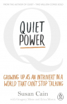 Quiet Power: Growing Up as an Introvert in a World That Cant Stop Talking