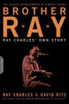 Brother Ray: Ray Charles Own Story