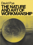The Nature & Art of Workmanship