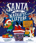 Santa vs the Naughty-Listers: Can three mischievous brothers outsmart Santa this Christmas?