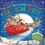 Were Going on a Sleigh Ride: A Lift-the-Flap Adventure