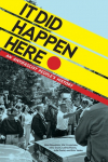 It Did Happen Here: An Antifascist Peoples History