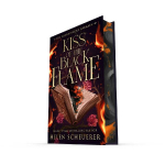The Kiss of the Black Flame: A Novel