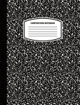 Classic Composition Notebook: (8.5x11) Wide Ruled Lined Paper Notebook Journal (Black) (Notebook for Kids, Teens, Students, Adults) Back to School and Writing Notes