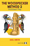 The Woodpecker Method 2: Positional Play