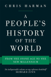 A Peoples History of the World: From the Stone Age to the New Millennium