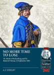 No More Time to Lose: The Battle of Kahlenberg and the Relief of Vienna, 12 September 1683