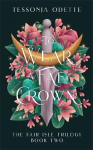 To Wear a Fae Crown