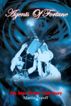 Agents of Fortune: The Blue Oyster Cult Story