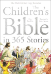 The Children`s Bible in 365 Stories - A story for every day of the year: A story for every day of the year
