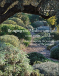 Bringing the Mediterranean into your Garden: How to Capture the Natural Beauty of the Garrigue