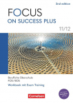 Focus on Success PLUS 11./12. Jahrgangsstufe. FOS/BOS B1/B2: Arbeitsheft mit L&ouml;sungsbeileger