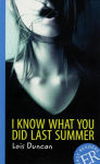 I know What You Did Last Summer: Englische Lekt&uuml;re f&uuml;r das 3. Lernjahr. Mit Annotationen
