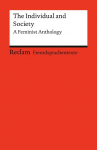 The Individual and Society. A Feminist Anthology: [Fremdsprachentexte] - Engl. Texte mit deutschen Worterkl&auml;rungen - Niveau B2 (GER) - 14521