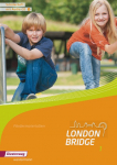 London Bridge 1. Sch&uuml;lerheft. Mit Audio CD: Sch&uuml;lerheft 1. 5. Schuljahr mit Audio CD. F&ouml;rdermaterialien